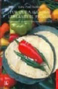 por que a algunos les gusta el picante: alimentos, genes y diversidad cultural-gary paul nabhan-9789681681210 por que a algunos les gusta el picante: alimentos, genes y diversidad cultural-gary paul nabhan-9789681681210