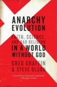 anarchy evolution : faith, science, and bad religion in a world without god-9780061828515 anarchy evolution : faith, science, and bad religion in a world without god-9780061828515