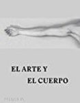 el arte y el cuerpo-9780714872315 el arte y el cuerpo-9780714872315