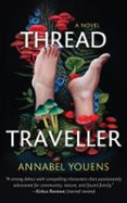 THREAD TRAVELLER
