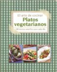 el arte de cocinar platos vegetarianos-9781445468815 el arte de cocinar platos vegetarianos-9781445468815