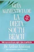 guia alimenticia de la dieta south beach-arthur agatston-9781594863615 guia alimenticia de la dieta south beach-arthur agatston-9781594863615