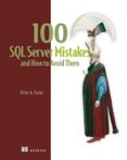 100 SQL SERVER MISTAKES AND HOW TO AVOID THEM