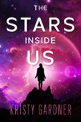 THE STARS INSIDE US  (edición en inglés)