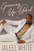 Libro completo de descarga gratuita GROWING UP URKEL  (edición en inglés)