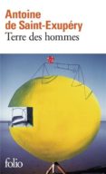 terre des hommes-antoine de saint-exupery-9782070360215 terre des hommes-antoine de saint-exupery-9782070360215