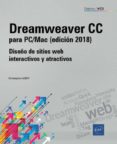dreamweaver cc para pc/mac (ed. 2018) diseño de sitios web interactivos y atractivos-christophe aubry-9782409015915 dreamweaver cc para pc/mac (ed. 2018) diseño de sitios web interactivos y atractivos-christophe aubry-9782409015915