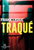 Descarga gratuita de libros de audio mp3 TRAQUÉ - NOUVEAUTE (Spanish Edition) 9782714405715 de FRANK LEDUC