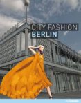 (pe) city fashion berlin-christine bierhals-9783833160615 (pe) city fashion berlin-christine bierhals-9783833160615