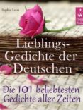 lieblingsgedichte der deutschen - die 101 beliebtesten und schönsten gedichte und balladen aller zeiten (illustrierte deutsche ausgabe) (ebook)-sophie leiss-sophie leiss-sophie leiss-9786050377415 lieblingsgedichte der deutschen - die 101 beliebtesten und schönsten gedichte und balladen aller zeiten (illustrierte deutsche ausgabe) (ebook)-sophie leiss-sophie leiss-sophie leiss-9786050377415