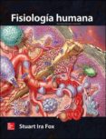 fisiología humana-stuart fox-9786071511515 fisiología humana-stuart fox-9786071511515