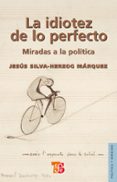 la idiotez de lo perfecto (ebook)-9786071605115 la idiotez de lo perfecto (ebook)-9786071605115