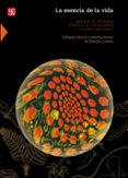 la esencia de la vida (ebook)-9786071635815 la esencia de la vida (ebook)-9786071635815