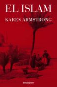 el islam (ebook)-karen armstrong-9786073122115 el islam (ebook)-karen armstrong-9786073122115
