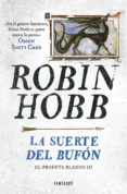 la suerte del bufón (el profeta blanco 3) (ebook)-robin hobb-9786073155915 la suerte del bufón (el profeta blanco 3) (ebook)-robin hobb-9786073155915