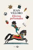 efectos personales (ebook)-juan villoro-9786074452815 efectos personales (ebook)-juan villoro-9786074452815