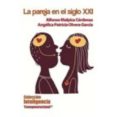 la pareja en el siglo xxi-alfonso malpica cardenas-angelica patricia olvera garcia-9786078002115 la pareja en el siglo xxi-alfonso malpica cardenas-angelica patricia olvera garcia-9786078002115