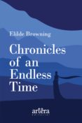 Descargar libros de texto gratis para ipad CHRONICLES OF AN ENDLESS TIME
         (edición en inglés)