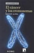el cancer y los cromosomas-karel h.m van wely-9788400093815 el cancer y los cromosomas-karel h.m van wely-9788400093815