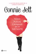 todo puede cambiar en un instante (ebook)-connie jett-9788408133315 todo puede cambiar en un instante (ebook)-connie jett-9788408133315