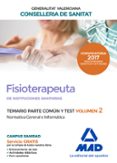 fisioterapeuta de las instituciones sanitarias de la conselleria de sanitat de la generalitat valenciana. temario parte común y-9788414207215 fisioterapeuta de las instituciones sanitarias de la conselleria de sanitat de la generalitat valenciana. temario parte común y-9788414207215