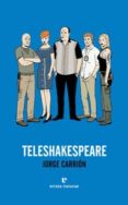 teleshakespeare-jorge carrion-9788415217015 teleshakespeare-jorge carrion-9788415217015