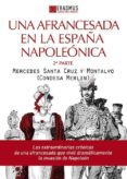una afrancesada en la españa napoleonica (2ª parte)-merlin condesa-9788415462415 una afrancesada en la españa napoleonica (2ª parte)-merlin condesa-9788415462415