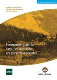 formacion para la funcion directiva en centros docentes-josé luis caeiro garcía-9788415550815 formacion para la funcion directiva en centros docentes-josé luis caeiro garcía-9788415550815