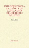introduccion a la critica de la filosofia del derecho de hegel-karl marx-9788415576815 introduccion a la critica de la filosofia del derecho de hegel-karl marx-9788415576815