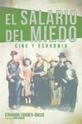 el salario del miedo-eduardo torres-dulce-9788415606215 el salario del miedo-eduardo torres-dulce-9788415606215