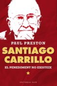 santiago carrillo-paul preston-9788415711315 santiago carrillo-paul preston-9788415711315