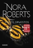 polos opuestos-nora roberts-9788415725015 polos opuestos-nora roberts-9788415725015