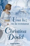 una luz en la ventana-christina dodd-9788415870715 una luz en la ventana-christina dodd-9788415870715