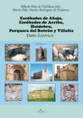 escobados de abajo, escobados de arriba, huidobro, porquera del butron y villalta. datos historicos (ebook)-9788415965015 escobados de abajo, escobados de arriba, huidobro, porquera del butron y villalta. datos historicos (ebook)-9788415965015