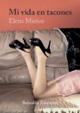 mi vida en tacones (ebook)-9788415976615 mi vida en tacones (ebook)-9788415976615