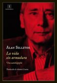 la vida sin armadura (ebook)-alan sillitoe-9788415979715 la vida sin armadura (ebook)-alan sillitoe-9788415979715