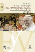 papa francisco y la familia-jorge bergoglio papa francisco-9788415980315 papa francisco y la familia-jorge bergoglio papa francisco-9788415980315