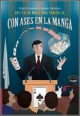 con ases en la manga-enric llorens fleck-jaume moreno sanchez-9788416054015 con ases en la manga-enric llorens fleck-jaume moreno sanchez-9788416054015