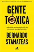 gente tóxica-bernardo stamateas-9788416076215 gente tóxica-bernardo stamateas-9788416076215