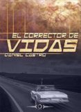 el corrector de vidas-daniel castro-9788416101115 el corrector de vidas-daniel castro-9788416101115