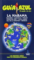 la habana 2014 (guia azul)-9788416137015 la habana 2014 (guia azul) 9788416137015