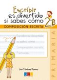 escribir es divertido si sabes como 2b-jose martinez romero-9788416156115 escribir es divertido si sabes como 2b-jose martinez romero-9788416156115