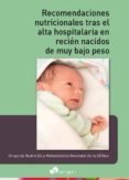 recomendaciones nutricionales tras el alta hospitalaria en recién nacidos de muy bajo peso-9788416270415 recomendaciones nutricionales tras el alta hospitalaria en recién nacidos de muy bajo peso-9788416270415