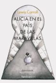 alicia en el país de las maravillas (ed. 150 aniversario)-lewis carroll-9788416440115 alicia en el país de las maravillas (ed. 150 aniversario)-lewis carroll-9788416440115
