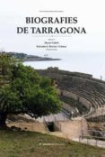 biografies de tarragona vol.5-manel güell-salvador rovira-9788416505715 biografies de tarragona vol.5-manel güell-salvador rovira-9788416505715