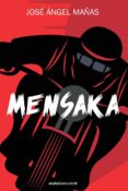 mensaka-jose angel mañas-9788416541515 mensaka-jose angel mañas-9788416541515