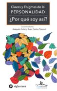 claves y enigmas de la personalidad-joaquim soler-juan carlos pascual-9788416574315 claves y enigmas de la personalidad-joaquim soler-juan carlos pascual-9788416574315