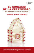 el gimnasio de la creatividad-joaquin monzo-9788416620715 el gimnasio de la creatividad-joaquin monzo-9788416620715