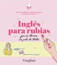 ingles para rubias que no tienen un pelo de tontas-mamen rivera-9788416667215 ingles para rubias que no tienen un pelo de tontas-mamen rivera-9788416667215