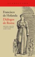 diálogos de roma-francisco de holanda-9788416748815 diálogos de roma-francisco de holanda-9788416748815